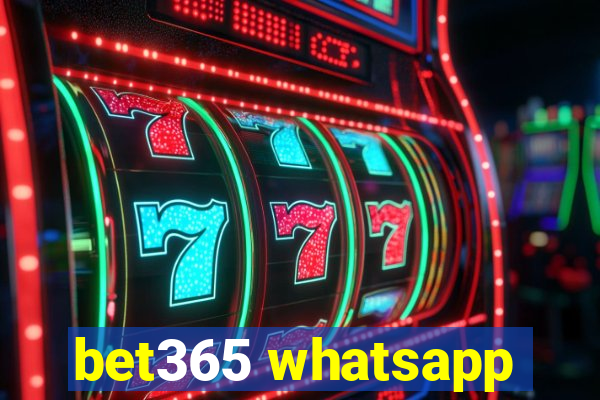 bet365 whatsapp