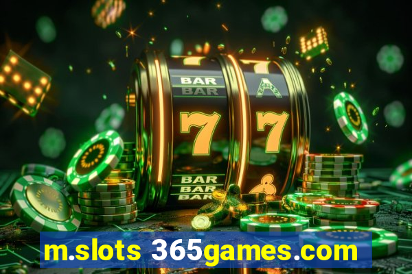 m.slots 365games.com