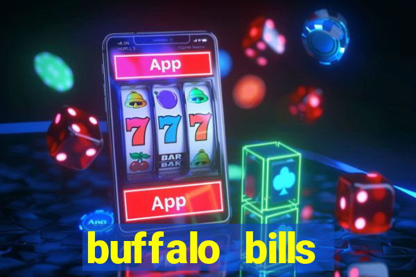 buffalo bills resort & casino