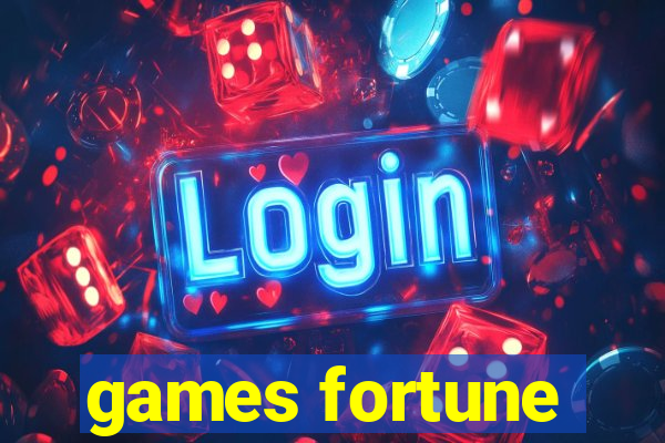 games fortune