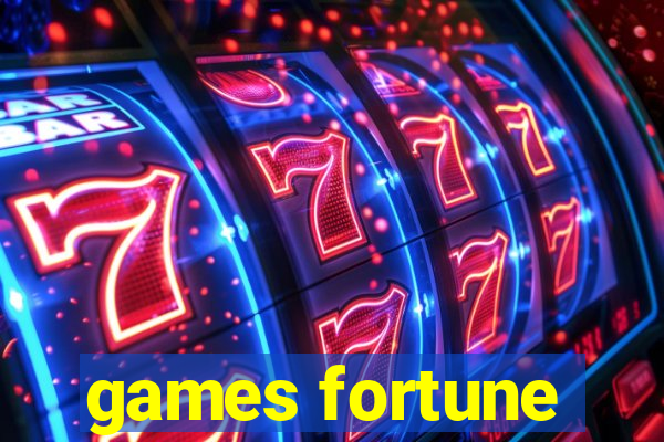 games fortune