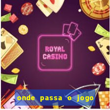 onde passa o jogo do brasil