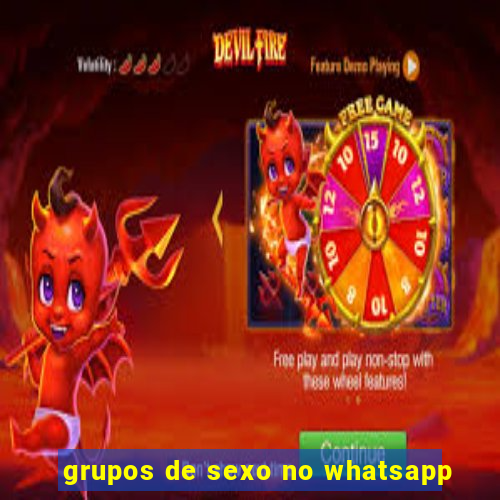 grupos de sexo no whatsapp