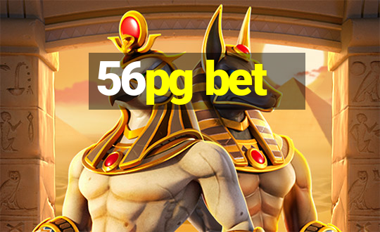 56pg bet