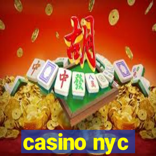 casino nyc