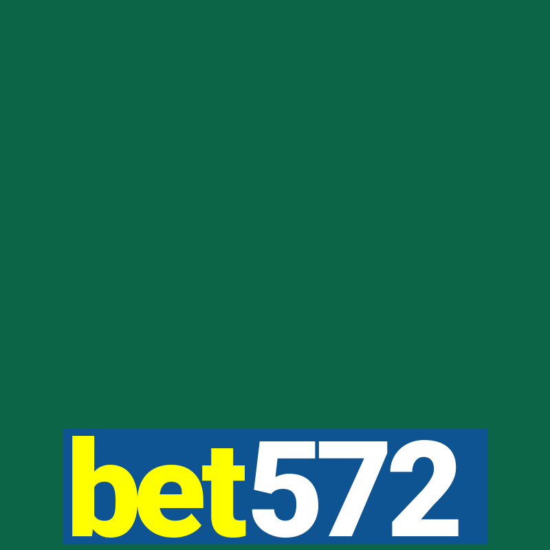 bet572