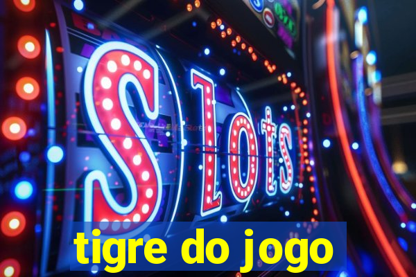 tigre do jogo