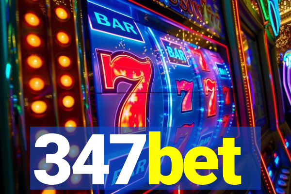 347bet