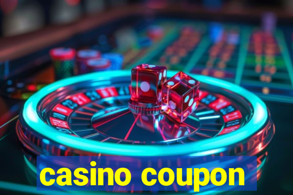 casino coupon