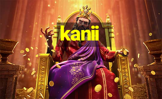 kanii