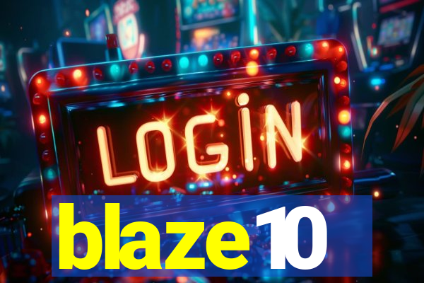 blaze10