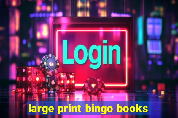 large print bingo books