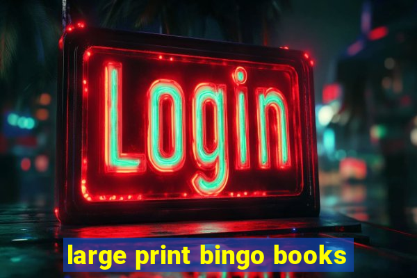 large print bingo books