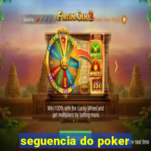 seguencia do poker