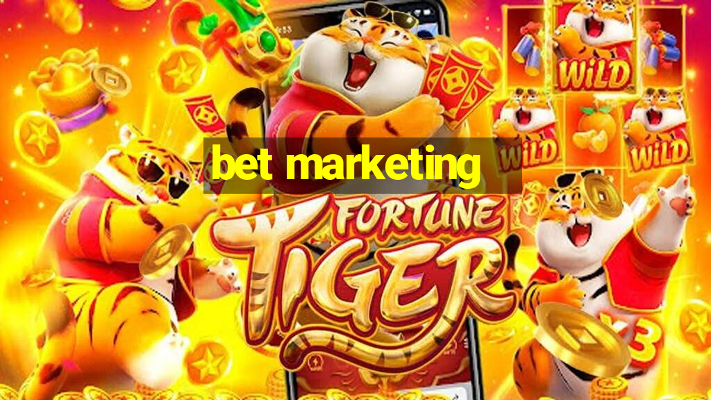 bet marketing