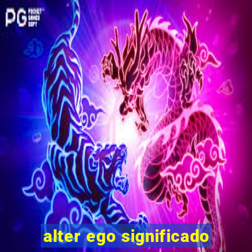 alter ego significado