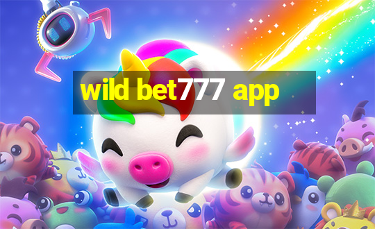 wild bet777 app