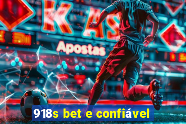 918s bet e confiável