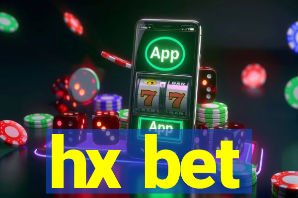 hx bet