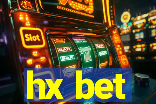 hx bet