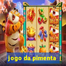 jogo da pimenta