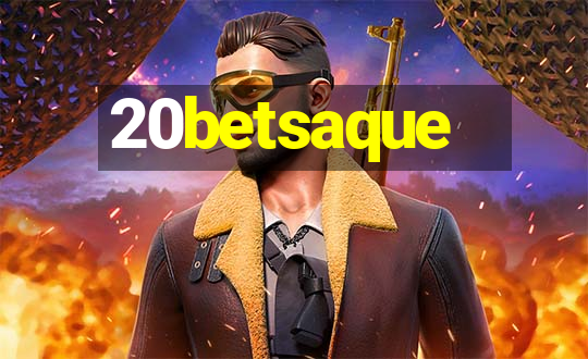 20betsaque