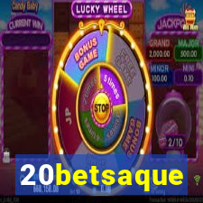 20betsaque