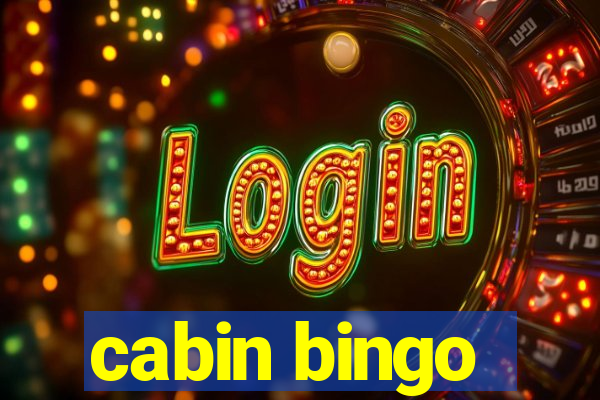 cabin bingo