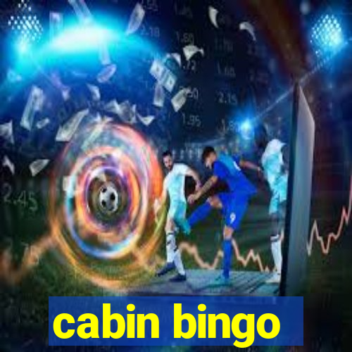 cabin bingo