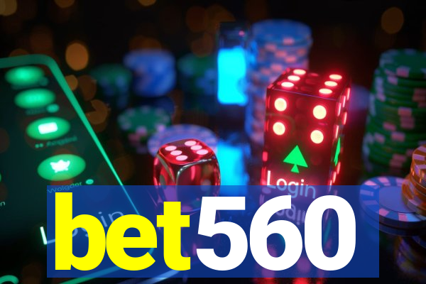 bet560