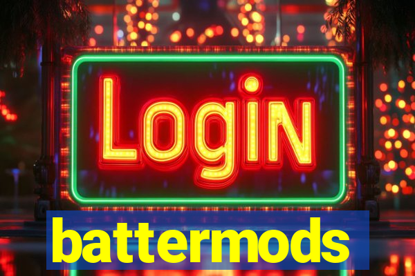 battermods