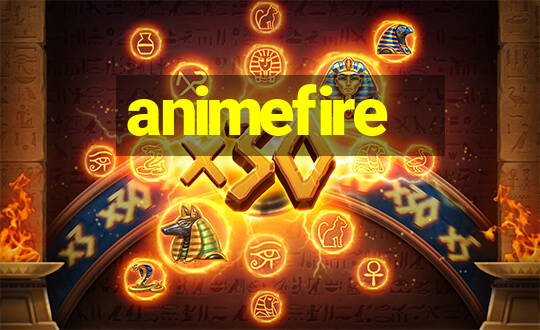 animefire