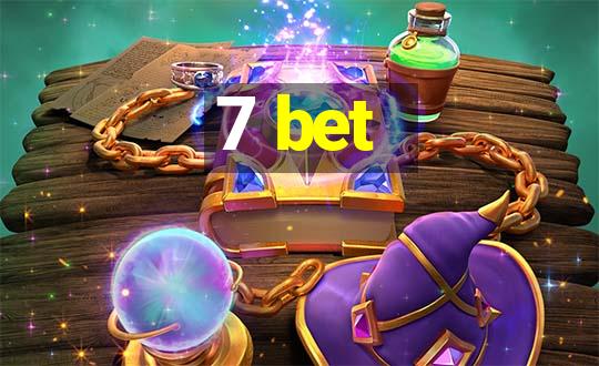 7 bet