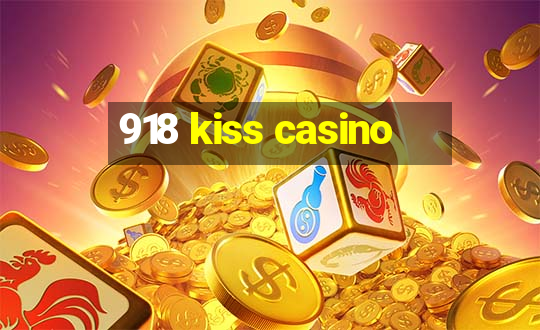 918 kiss casino