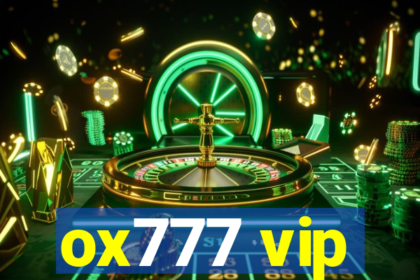 ox777 vip