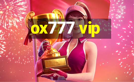 ox777 vip