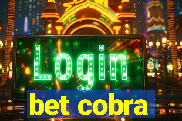 bet cobra