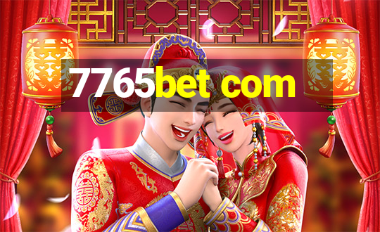 7765bet com