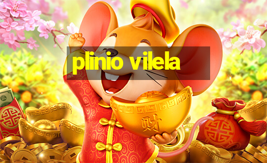 plinio vilela