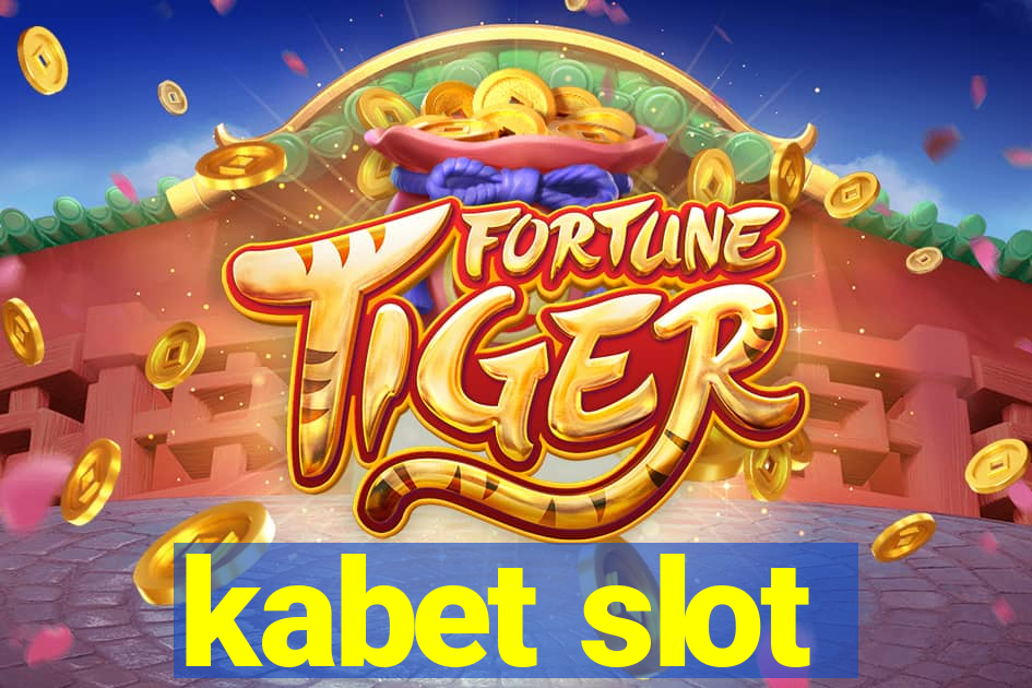 kabet slot