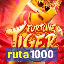 ruta1000