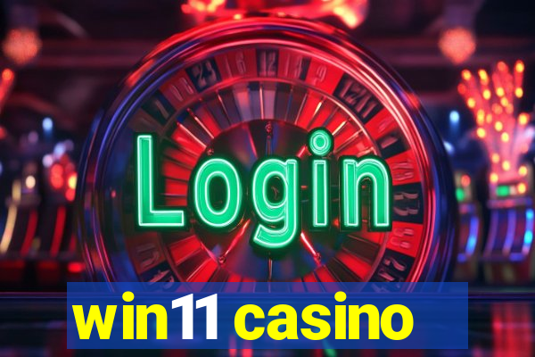 win11 casino