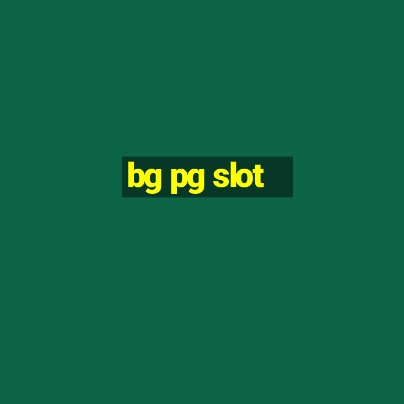 bg pg slot