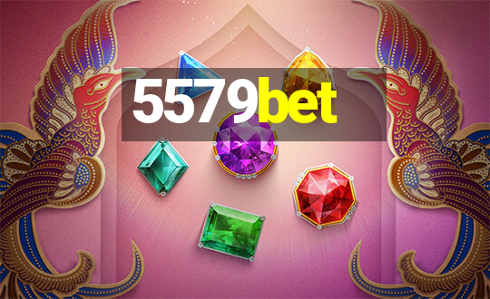 5579bet