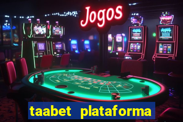 taabet plataforma de jogos