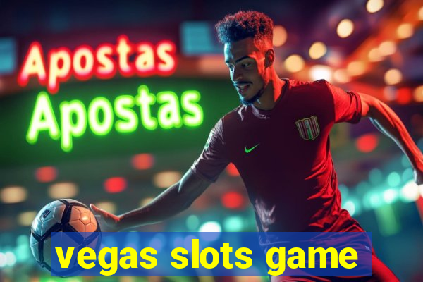 vegas slots game