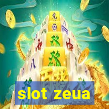 slot zeua