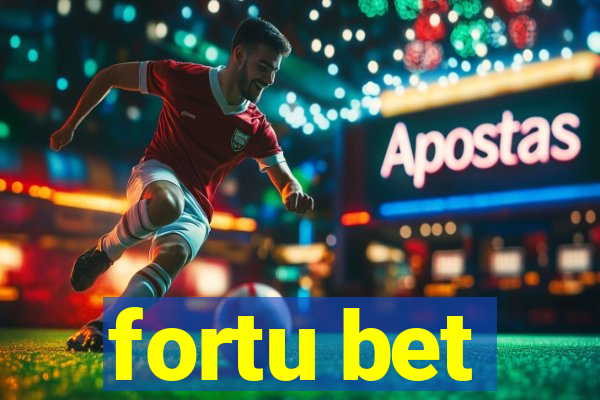 fortu bet