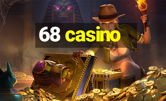 68 casino