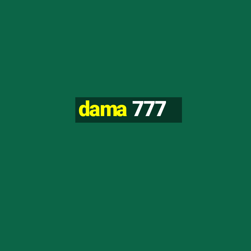 dama 777